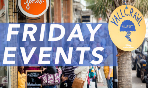 YALLCRAWL, Fierce Friday and Red Carpet Preview, oh my! The #YALLFest Friday schedule is here: http: