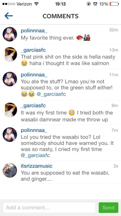 Her photo was sushi, and their comments, I just can’t .. :(