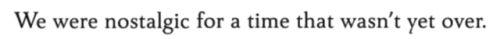 aseaofquotes:Nina LaCour, We Are Okay