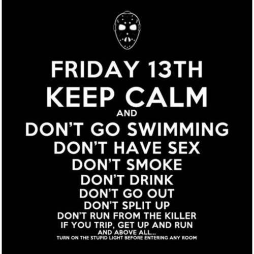 Happy Friday the 13th!! Don’t die!!! 😁🔪💀 #fridaythe13th #kcco #keepcalm