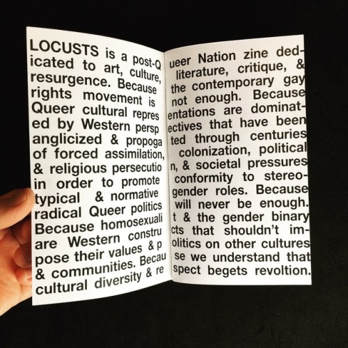 @locustszine is honored to announce our first issue of LOCUSTS: A Post-Queer Nation Zine. This issue