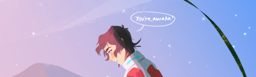 dreamteden:How long was I asleep?Long enough for my legs to fall asleep.ngl Shiro calling Keith ‘Han