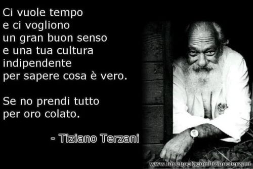 « Sono convinto che ormai a giro per il mondo, fra la gente più diversa, sta crescendo una nuova coscienza di che cosa è sbagliato e di che cosa va fatto. Questa nuova coscienza è, a mio parere, il grande bene del nostro tempo. Va coltivata. Da lì,...