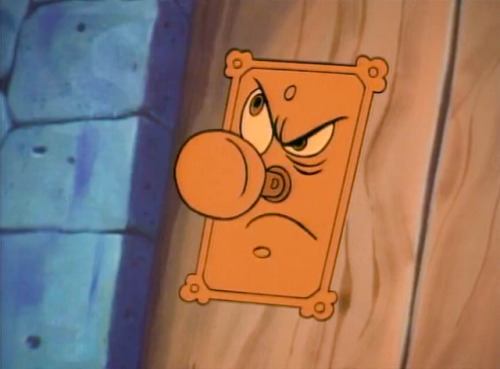 scoobydoomistakes: Angry doorknob does not forgive.  Angry doorknob does not forget.