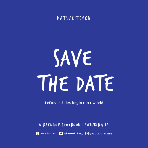 Save the date!Katsukitchen 2 leftovers will be up for sale from Feb 5 to Mar 5 and will not be repri