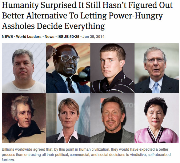 theonion:  Humanity Surprised It Still Hasn’t Figured Out Better Alternative To
