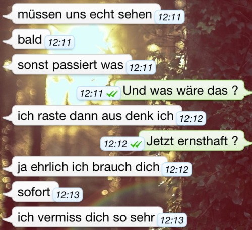 i-hate-mysellf-and-my-liife:  aber wie! Ich will dich sehen!  