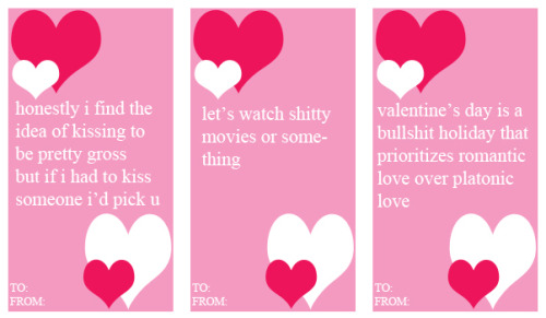 forest-minuet:i made some intentionally shitty asexual and/or aromantic valentines.