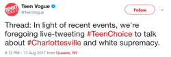 geekandmisandry: micdotcom:  Teen Vogue took on white supremacy over Teen Choice Awards. We spoke to their editor about the decision. Also, here are the donation links to the medical fund, UVA black student alliance and BLM chapter.   Teen Vogue has