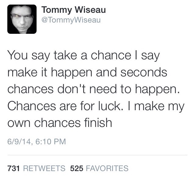 dario-argento:  Some of my favorite Tommy Wiseau tweets. 