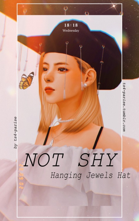 NOT SHY HANGING JEWELS HAT The “Ryujin” sim in the first preview doesn’t actu