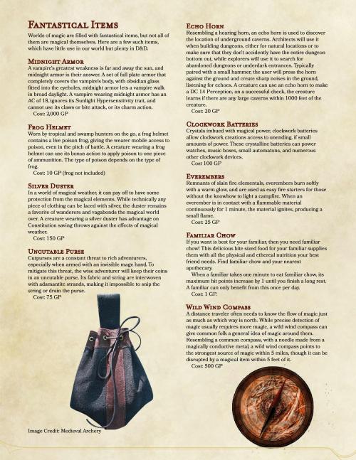 Nonmagical items that only exist in a magical world. This is one of those ideas that I think would greatly benefit from crowd sourcing, so if you have more ideas for this, leave it in the comments, maybe we can come up with a part 2 together.  #dnd#d&d#5e #dungeons and dragons #tabletop#trpg#magic items #not magic items #homebrew