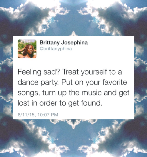 kmenas:mindofataurus:10 Things You Can Do When you’re Feeling Down | Brittany JosephinaGreat stuff