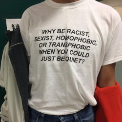 corind: UNISEX GRAPHIC TEES  WHY BE RACIST,