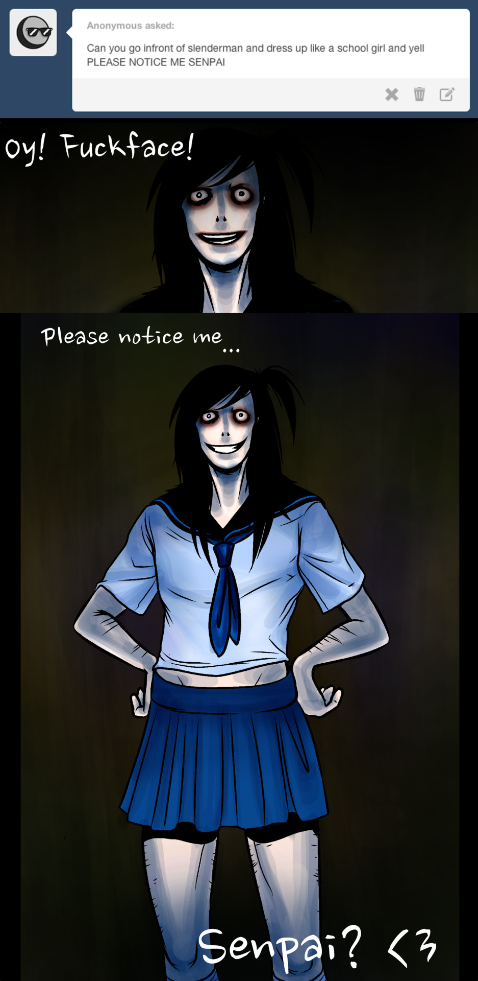 a-sleepless-death:  Slenderman is such an unappreciative asshole.