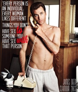 fatfeministfetishist:  My favourite quote from James Deen’s recent interview with Glamour. http://glmr.me/14eW5Ok (Picture by Glamour, words by JD, throwin-em-together by me) 