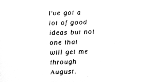 Eileen Myles, ‘Basic August’