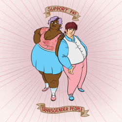 lethevivus:  So lately I’ve been noticing a lot of support chubby/fat trans post going around where they’re drawn… well.. skinny??? or at the most ~curvy~, which isn’t even chubby.  So I thought, hell, I’ll draw some real representation! 