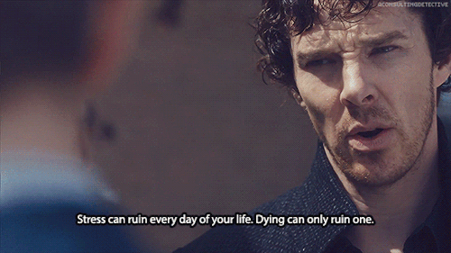 ∞ Scenes of SherlockYeah, well, I’m ahead, then.