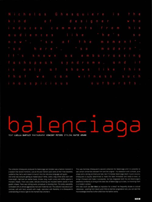 BALENCIAGA (Dazed & Confused #51 1999 Feb. ) by::Vincent Petersfavorite ed ever :,) Invokes a mi