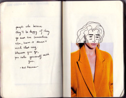 “people who believe they’ll be happy if they go and live somewhere else, learn it doesn’t work that way. wherever you go, you take yourself with you.”