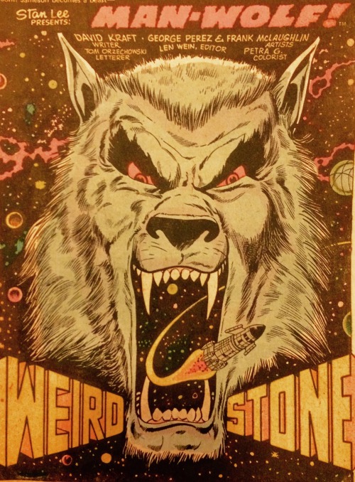 pat1dee: Creatures On The Loose #36featuring Man Wolf! July 1975 Story by Dave Kraft.Art by Geor