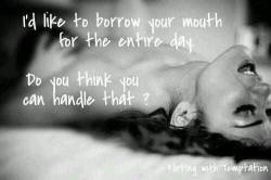 This is one of my fantasies, you only using my mouth for an X amount of days ☺️ @dark-of-night-47