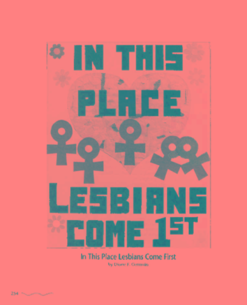 leblogdebrillante:“In this place, Lesbians come 1st”Poster by Diane F. Germain, 1970sThe posters