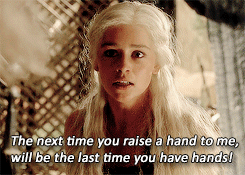 daeneryesstormborn:Memorable Daenerys Targaryen quotes throughout the seasons of Game of Thrones: Se