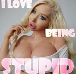 i-want-to-be-a-bimbo-doll:Reblog if your not just proud to be dumb, but proud to WANT to be dumb! 💕 😊 And proud to want to keep getting dumber! 