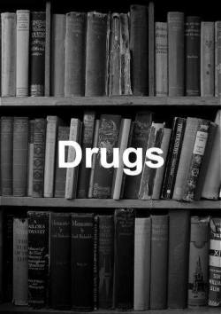 wheneveryouloveme:  drugs 