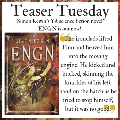 Teaser Tuesday Simon Kewin’s YA SciFi novel ENGN is Out Now! https://www.amazon.com/dp/B07DNNY