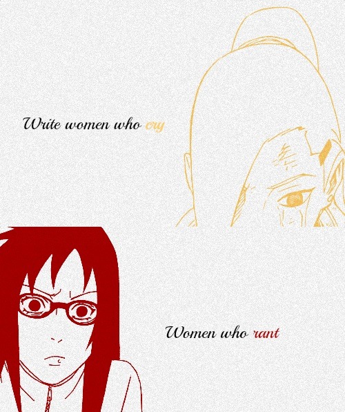 akanoyume:  Screw writing "strong" women.                   