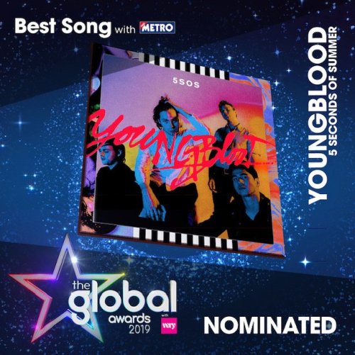 5sos- HEY WE’RE NOMINATED FOR BEST GROUP & BEST SONG AT #THEGLOBALAWARDS // VOTE FOR US // https