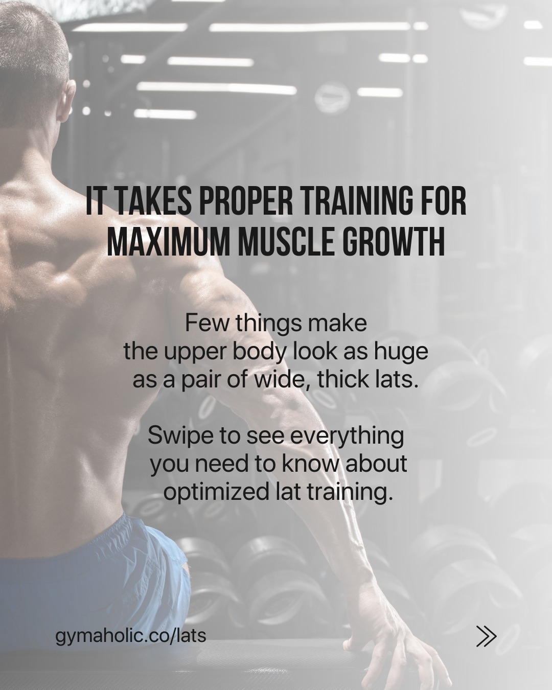 Optimize Your Lat Training