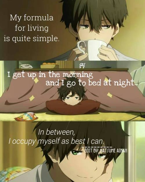 how to be Oreki? 