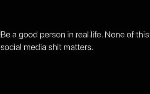 njtallguy77:Words to live by. 
