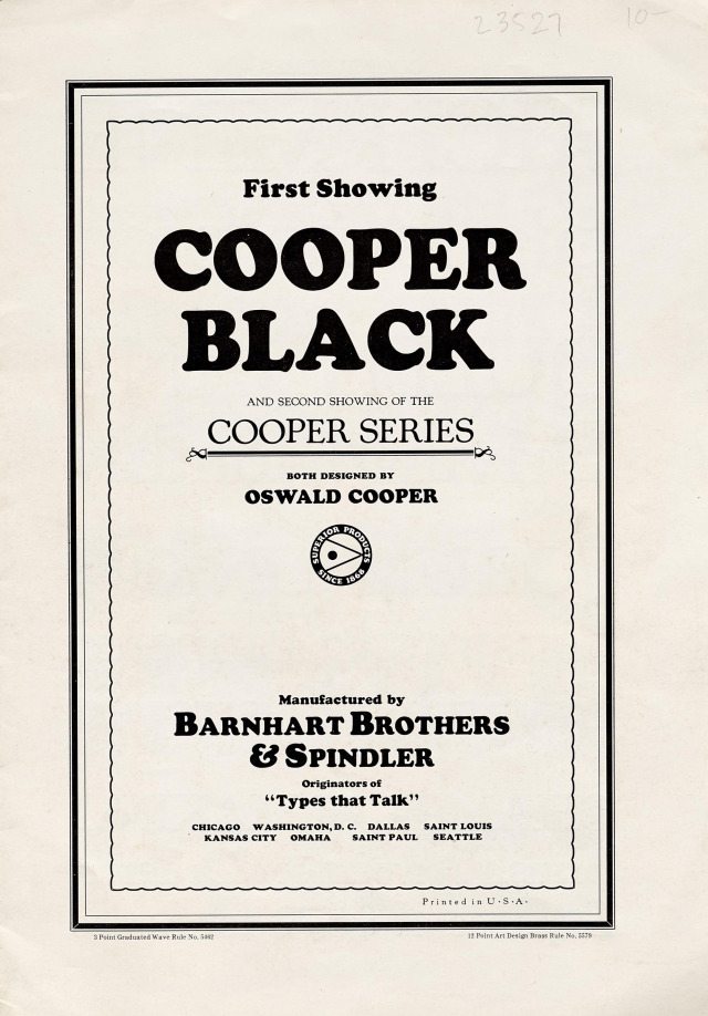 Oswald Cooper, Cooper Black: First Showing Cooper Black, BB&S, 1922. See more Cooper via…