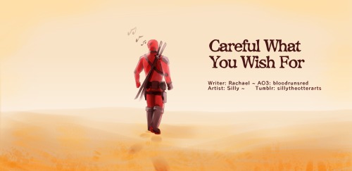 Careful what you wish for by Rachael