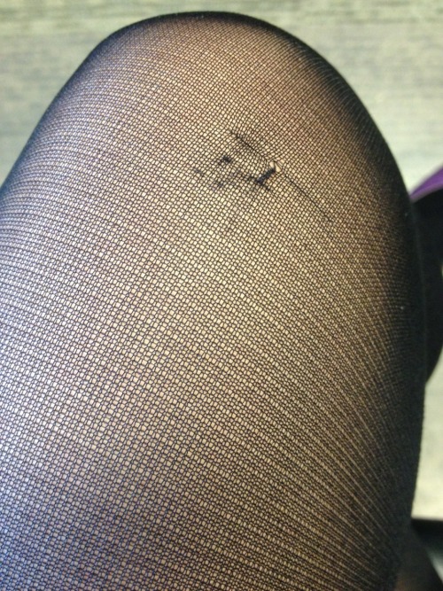 Don’t cross your legs at your desk. You’ll rip your panty hose.