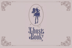 13crownsstudio:  GhostBook KickStarter News!Stretch