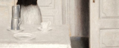 efter-repetitionen: Vilhelm Hammershøi — Women and Interiors. details. 1886-1904