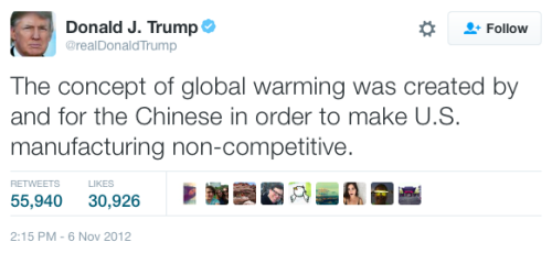 micdotcom:  Trump tried to pretend he never said climate change is a Chinese hoax In 2012, Trump did, in fact, perpetuate the notion that climate change is a hoax created by the Chinese in a tweet. He has since claimed that it was “a joke,” but he