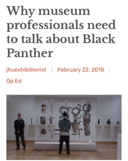 g2-lpi:  workingitinportland:  “The scene takes no more than five minutes of the movie, and the tension between colonial history and race only escalates from that point on. However, we as museum professionals need to talk about the inclusion of this