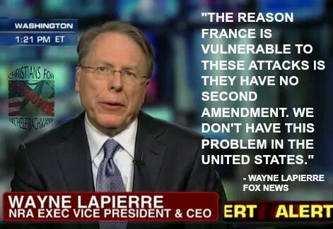 mommapolitico:  quickhits:  Super-genius Wayne LaPierre explains why we don’t have mass shootings in the US, like they do in France. Wayne is not a smart man…   How soon the MRA forgets! Now they are 9/11 deniers. “Terrorist attacks? What terrorist