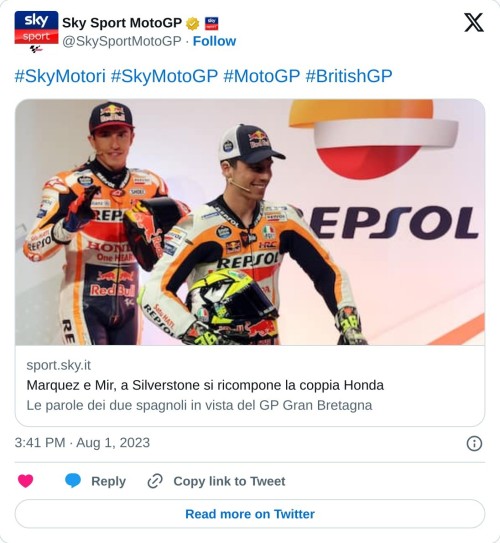 #SkyMotori #SkyMotoGP #MotoGP #BritishGP https://t.co/7GfoHmoIqE  — Sky Sport MotoGP (@SkySportMotoGP) August 1, 2023