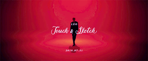 레오(LEO) - Touch &amp; Sketch M/V Official Teaser