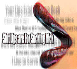 thegirltrainer:  theslutschool:  Slut Lips