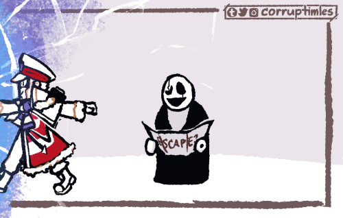 corruptimles:Gaster Escape Attempt #17: Don’t You Hate When You Miss Your Train