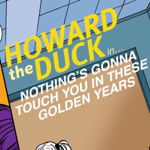 cristiandcasares: Howard The Duck in… Chip will eventually get my name right.